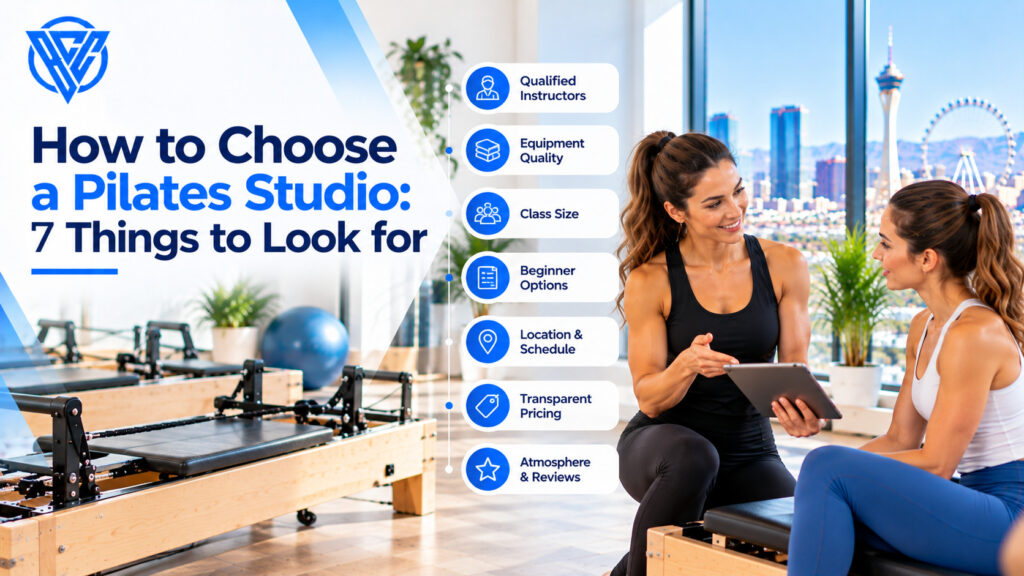 How to choose a Pilates studio by evaluating instructor qualifications, reformer equipment quality, class sizes, beginner options, and studio environment.